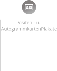 Visiten - u. AutogrammkartenPlakate - Mit neuerster Technologie zu Maketinggenie! Wir bieten Profesionell Designte auf euch zugeschnittene Visiten - und Autogrammkarten, Plakate, Flyer,….