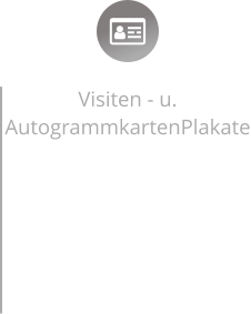 Visiten - u. AutogrammkartenPlakate - Mit neuerster Technologie zu Maketinggenie! Wir bieten Profesionell Designte auf euch zugeschnittene Visiten - und Autogrammkarten, Plakate, Flyer,….